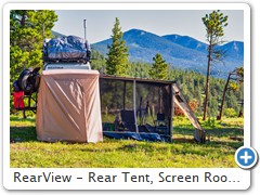 RearView - Rear Tent, Screen Room, Front Tent Wall